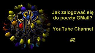 Jak zalogować się do poczty Google GMail?