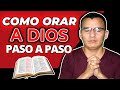 🙏 Cómo Orar a Dios ▶ 5 Pasos para ORAR Correctamente! 🙏🔥