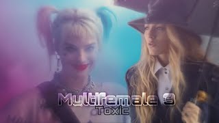 MULTIFEMALE 3 - Toxic