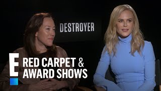 Nicole Kidman Spills on "Destroyer" Golden Globes Nom | E! Red Carpet & Award Shows