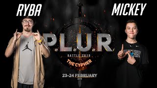 Ryba vs. Mickey  | 1/4 | HIP-HOP 1x1 | P.L.U.R. Battle The Cypher