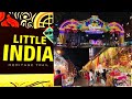 Little India Singapore Deepavali 2021 | Diwali | Festival of Lights