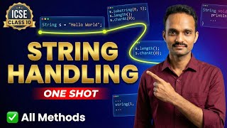 String Handling in Java One Shot 🧵 | ICSE Class 10 Computer Applications