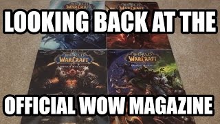 World of Warcraft Magazine - Retrospective | WoW Memories