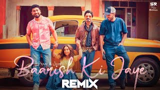 Baarish Ki Jaye - Chillout Remix | B Praak | DJ Hrittik gunjal | Jaani  Latest Punjabi Remix 2021