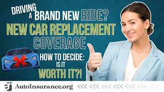 New Car Replacement Insurance: Should You Get This Coverage Today?! (2026 Expert Insights)