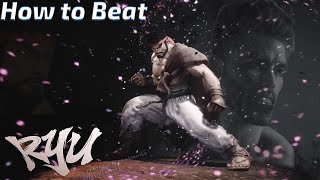 The One Who Is Worthy- Street Fighter 6 - How to beat Ryu