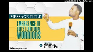 The Emergence Of God's Territorial Warriors