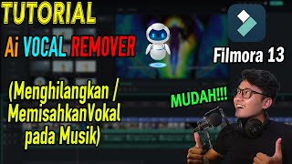 Cara Memisahkan Vokal dengan Musik | Tutorial Filmora 13 Ai Vocal Remover