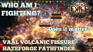 PoE 3.23: Affliction - 100M+ DPS Vaal Volcanic Fissure Hateforge Pathfinder Build Guide