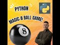 Python game programming for beginners: Magic-8 Ball