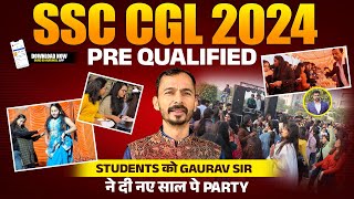 SSC CGL 2024 Pre Qualified | Gaurav Sir's New Year Party for Sure 60 Gurukul Students 🎉