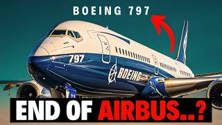 New Boeing 797 -  Just Crush The Airbus Forever!