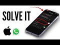 How to Resolve WhatsApp 