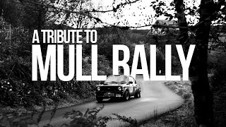 A Tribute to Mull Rally | 2024 Trailer