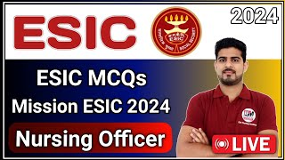 ESIC Nursing Officer Exam Preparation | Special MCQ Series Part - 1