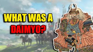 Daimyo Explained