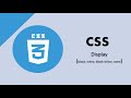 CSS Display Explained | Block, Inline, Inline-Block & None
