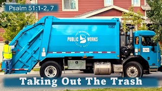 Pastor Sermon -  Taking Out The Trash