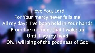 Goodness Of God (By Jehn Johnson) Lyrics