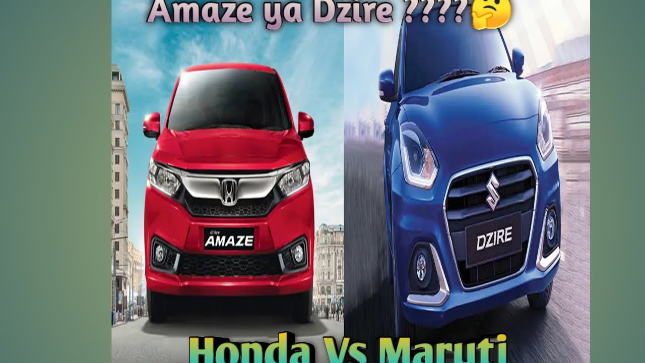 Honda Amaze And Dzire Comparison | Dzire Vs Amaze 2020 - YouTube