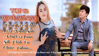 TOP 12 NKAUJ KHO SIAB MOB SIAB (Official Audio) Mloog Ua Ke @Suab.Nkauj.Tawm.Tshiab #2025 #hmongsong