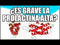 #PROLACTINA ¿Es grave tener la prolactina alta? ¿Cual es el tratamiento de la prolactina alta?