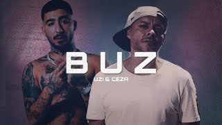 Uzi \u0026 Ceza - Buz (Prod Serhat Demir)