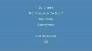 (8) DJ Charlie & MC Stompin & Techno T- Set Seperated