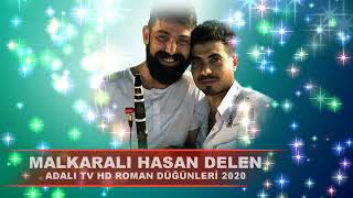 MALKARALI HASAN DELEN ☆ ♫ █▬█ █ ▀█▀ ♫2020