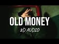 Old Money (8D AUDIO) AP Dhillon | Salman Khan | Sanjay Dutt | Shinda Kahlon