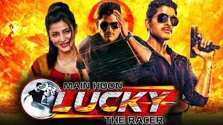 Main Hoon Lucky The Racer - Allu Arjun Blockbuster Hindi Dubbed Movie | Shruthi Hassan