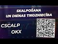 CScalp savienošana ar OKX Exchange | Bezmaksas tirdzniecības termināls