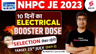 NHPC JE Classes Electrical 2023 | 10 Days Booster Dose-2| NHPC JE Previous Year Question | Mohit Sir