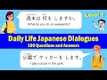 100 Basic Japanese Questions and Answers for Beginners - Level 1 (Japanese Listening & Speaking )