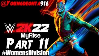 @Youngdeonta916 #PS5🎮 Live Premiere🔴 - WWE 2K22 ( MyRise ) Part 11 #WomensDivision