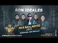 son ideales mix bailadito Éxito 2024 audio oficial 320k.