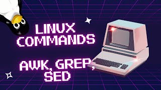 Mastering Linux Text Processing: awk, grep, and sed Explained!
