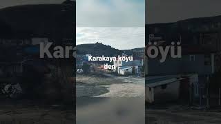 Karakaya köyü den