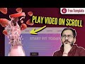 Play Video on Scroll - GSAP Scrolltrigger Elementor