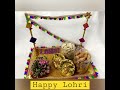 let’s make lohri gift hamper easy and classy with minimum products lohricelebration lohri gift