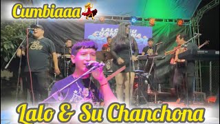 Mix de Cumbias Lalo y su Chanchona San Antonio Silva San Miguel