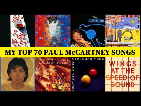 My Top 70 Paul McCartney Solo & Wings - Best Selling Songs - Greatest ...