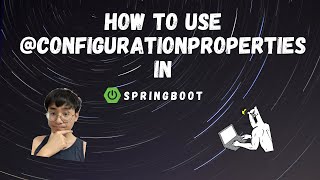 Spring Boot Tutorial 2020 | @ConfigurationProperties Example
