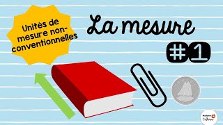 La mesure au 1er cycle  : Unités de mesure non-conventionnelles