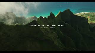 Kate Bush - Running Up That Hill (KREAM Remix)