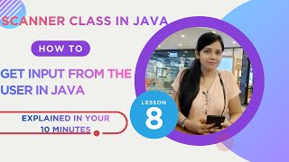 Java Tutorial for Beginners #8 | How to Take User Input in Java using Scanner Class #java