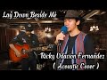 Don Williams - Lay Down Beside Me  -  ( Acoustic Cover by Ricky Udacion Fernandez )