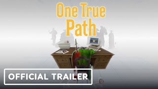 One True Path - Official Launch Trailer | XR Indies \u0026 Friends VR Showcase