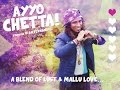 Ayyo Chetta by Vian Fernandes (Warning :Mature Content) | Valentines Day 2016